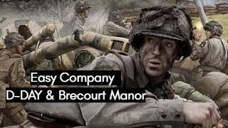 Band of Brothers  Richard Winters  Day of Days DDAY amp Brecourt Manor Easy Company 506th PIR [upl. by Nagar]