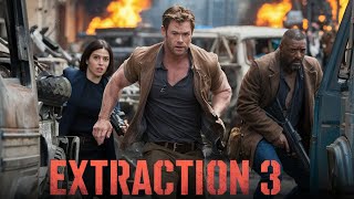 Extraction 3 2025 Movie  Chris Hemsworth Golshifteh Farahani Idris Elba  Fact And Review [upl. by Aicetel940]