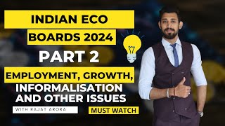 Employment Growth Informalisation and other issues  Class 12  Indian eco  Part 2 [upl. by Thorsten]