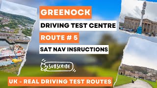 Greenock Driving Test Centre Route 5 With Sat Nav Instructions  4K [upl. by Patman]