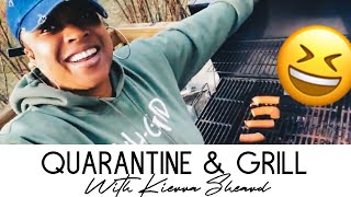 QUARANTINE amp GRILL  KIERRA SHEARD [upl. by Yecak]