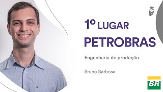 Bruno Barbosa  1º lugar no concurso Petrobras  Engenharia de Produção [upl. by Laumas]