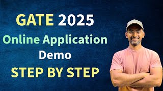 GATE 2025 Application Demo  Step by step gate2025 [upl. by Eglantine]