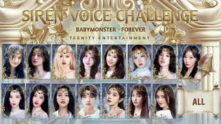 Special Event BABYMONSTER  FOREVER Siren Voice Challenge By TEENITY TEENITY ENTERTAINMENT [upl. by Norbie]