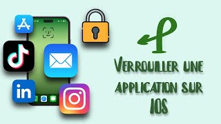 Comment verrouiller une APPLICATION sur un IPHONE [upl. by Elocin73]