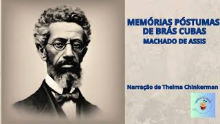 AUDIOBOOK MEMÓRIAS PÓSTUMAS DE BRÁS CUBAS PARTE 29  ROMANCE DE MACHADO DE ASSIS [upl. by Enelrad833]