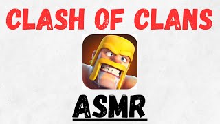 ASMR Clash of Clans Gameplay  Clax ASMR [upl. by Webber716]