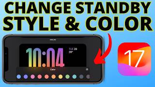 How to Change Clock Style amp Color in StandBy Mode on iPhone [upl. by Euqenimod]