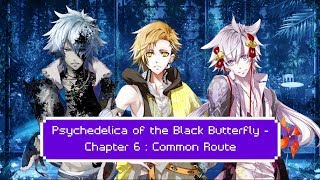 Psychedelica of the Black Butterfly  Chapter 6  Common Route [upl. by Ednarb]