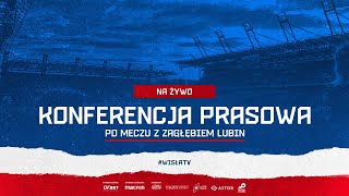 Konferencja prasowa po meczu Wisła Kraków  Zagłębie Lubin [upl. by Annayram]