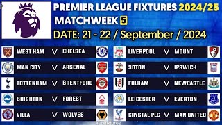 EPL FIXTURES TODAY  MATCHWEEK 5  PREMIER LEAGUE FIXTURES 202425  EPL FIXTURES 202425 [upl. by Yeca904]