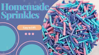 Easy DIY Sprinkles Recipe [upl. by Asirak]