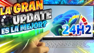 Windows 11 24H2 UPDATE es la MAS RAPIDA  La GRAN Actualización SEGUN MICROSOFT [upl. by Arukas990]