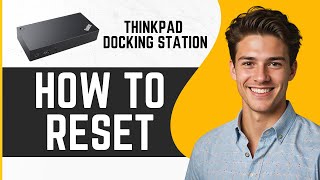 How To Reset Thinkpad Docking Station [upl. by Wake95]