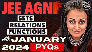 AGNI SERIES SETS RELATIONS FUNCTIONS for JEE  ALL PYQs of JAN 2024 Theory  IMP Ques jee2025 jee [upl. by Anotyal]