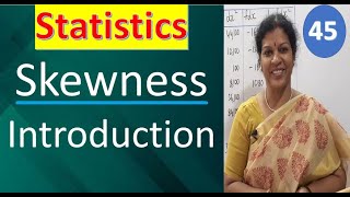 45 Skewness Chapter  Introduction from Statistics Subject [upl. by Sadye]