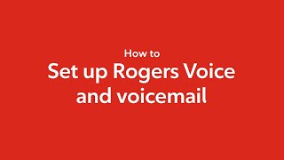 Set up Rogers Voice and activate voicemail—stepbystep guide [upl. by Lerret]