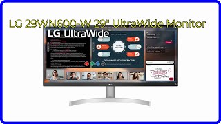 REVIEW 2024 LG 29WN600W 29quot UltraWide Monitor ESSENTIAL details [upl. by Knute144]