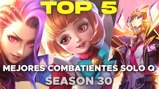 TOP 5 MEJORES COMBATIENTES EXP PARA GANAR SOLO Q RANKED EN SEASON 30 😱  MOBILE LEGENDS ESPAÑOL [upl. by Latsyrd381]