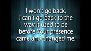 I wont go back w reprise and lyrics [upl. by Ahseka766]