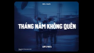 ♬ Tháng Năm Không Quên  H2K x CaoTri  Lofi Lyrics [upl. by Asare]