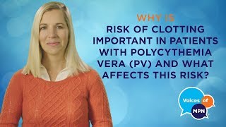 Polycythemia Vera Understanding Blood Counts and Risk [upl. by Ravilob]