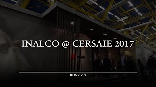 INALCO  CERSAIE 2017  Inalco  MDi  Beyond Nature [upl. by Millda]