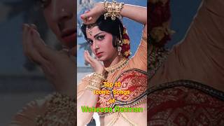 Top 10 Iconic Songs of Waheeda Rehman  top10 waheedarehman shorts [upl. by Naitsirk]