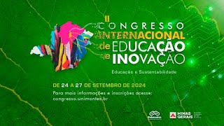 Abertura oficial do Il Congresso Internacional de Educação e Inovação da Unimontes [upl. by Chelsy]