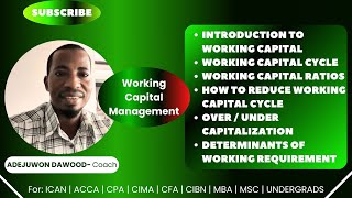 WORKING CAPITAL MANAGEMENT EXPLAINED [upl. by Cavit812]