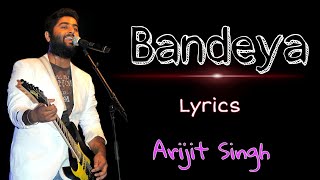 Bandeya Lyrical Video  Dil Juunglee  Taapsee P  Saqib S  Shaarib amp Toshi  Arijit Singh [upl. by Hsinam]