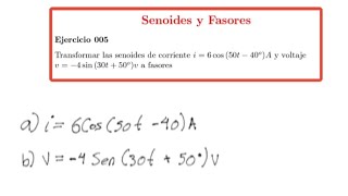 Senoides y Fasores Ejercicio 005 [upl. by Ihpen]