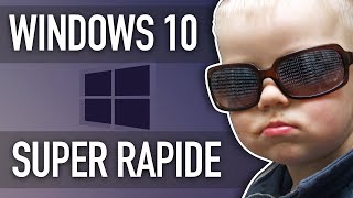 Comment rendre Windows 10 vraiment plus rapide [upl. by Aicirtak]