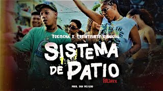 Treinticiete 3730 Feat Tokischa Feat Badgyal  Sistema Del Patio Don Peligro remix [upl. by Lindbom]