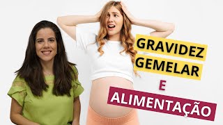 Gravidez gemelar  o que muda na alimentação [upl. by Rebmik940]