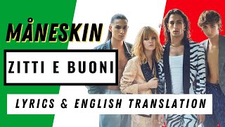 Maneskin quotZITTI E BUONIquot Italian Lyrics English Translation  Learn Italian with Songs [upl. by Lipkin29]