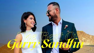 The Best Of Garry Sandhu  Garry Sandhu All Songs [upl. by Mauve]