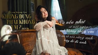 OFFICIAL LYRICS VIDEO  KHÔNG PHẢI EM ĐÚNG KHÔNG KPEDK  DƯƠNG HOÀNG YẾN [upl. by Ydnahs289]