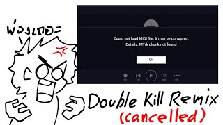 Double Kill remix cancelled [upl. by Stewart757]