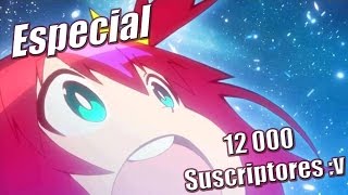 Especial 12K de Suscriptores v [upl. by Hollander]