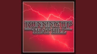 Running Up That Hill From The Stranger Things Season 4 Trailer [upl. by Sotsirhc573]