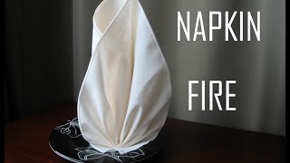 Napkin Folding Fire [upl. by Shaffer]