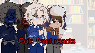 Cold Front react  part 1 [upl. by Goldin418]