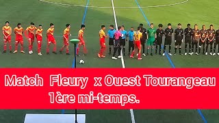 Match U18R1 Fleury x Ouest Tourangeau 1er mitemps 04112023 [upl. by Einned]