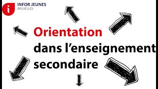 Lorientation dans lenseignement secondaire [upl. by Rebe616]