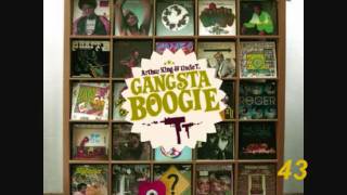 ARTHUR KING amp UNCLE T  Gangsta Boogie 5 [upl. by Narod]