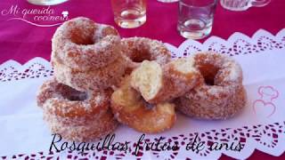 Receta de Rosquillas fritas de anís tradicionales [upl. by Assej734]