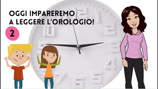 Ciao bambini  Impariamo a leggere lorologio didatticainclusiva [upl. by Sybil636]