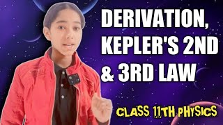 KEPLERS law derivation class11thphysics 11th keplerslaw gravitation [upl. by Attaymik135]