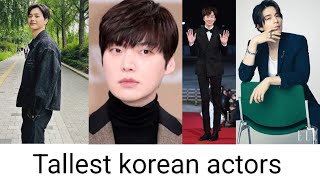 tallest korean actors with their heights song kan lee dong wook Kwang soo ee jung shin Ahn jae hyun [upl. by Enirahtac]